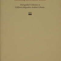 Striking research gold : distinguished collections in California independent academic libraries / foreword by Lawrence Clark Powell.