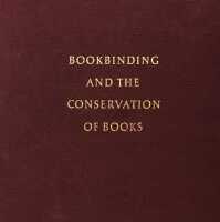 Bookbinding and the Conservation of Books : a Dictionary of Descriptive Terminology / Matt T. Roberts and Don Etherington ; drawings by Margaret R. Brown.