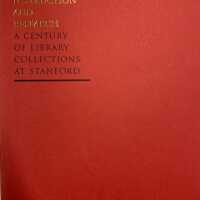 For instruction and research : a century of library collections at Stanford / edited and with introductions by Edith B. Gelles.