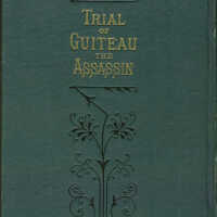          A Complete History of the Life and Trial of Charles Julius Guiteau, Assassin of President Garfield / H.G. and C.J. Hayes picture number 2
   