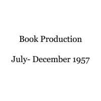 Book Production: July-December, 1957