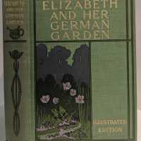 Elizabeth and Her German Garden / Elizabeth von Armin