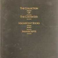 The Collection of The Garden Ltd. : magnificent books and manuscripts : conceived and formed by Haven O