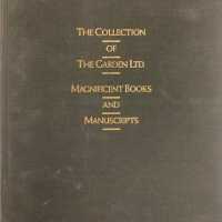 The Collection of The Garden Ltd. : magnificent books and manuscripts : conceived and formed by Haven O