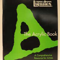 The Acrylic Book: A Comprehensive Resource for Artists