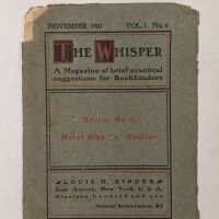 The Whisper: A Magazine of brief practical suggestions for Bookbinders; Vol. 1 No. 6