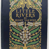 Little Rivers: A Book of Essays in Profitable Idleness / Henry Van Dyke