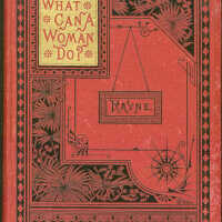          What Can A Woman Do: Or, Her Position in the Business and Literary world / Mrs. M.L. Rayne picture number 1
   