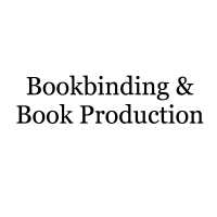 Bookbinding & Book Production