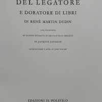 Arte del legatore e doratore di libri / di René Martin Dudin ; con l