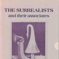 The Surrealists and their Associates