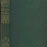Eight cousins; Or, The Aunt-Hill / Louisa M. Alcott