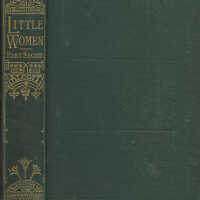 Little Women; Or, Meg, Jo, Beth, and Amy. Part Second / Louisa M. Alcott