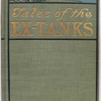 Tales of the Ex-Tanks: A Book of Hard-Luck Stories / Clarence Louis Cullen