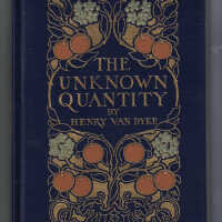 The Unknown Quantity: A Book of Romance and Some Half-Told Tales / Henry Van Dyke