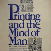 Printing and the mind of man: the impact of print on five centuries of western civilization/ compiled and edited by John Carter & Percy H. Muir ; assisted by Nicolas Barker, H.A. Feisenberger, Howard Nixon and S.H. Steinberg ; with an introductory essay by Denys Hay.