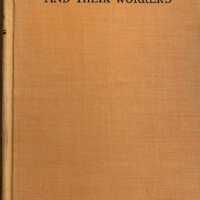 The Printing Trades and their Workers. By Florence E. Clark ... Prepared for the National Vocational Guidance Association, Occupational Research Section. (Second edition.).