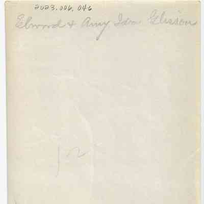 Elwood and Amy Ida Glisson (farm scene, horse and carriage): back of photograph - "Elwood + Amy Ida Glisson"