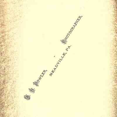 back of photograph: "A. R. Fowler, Photographer, Meadville, PA."