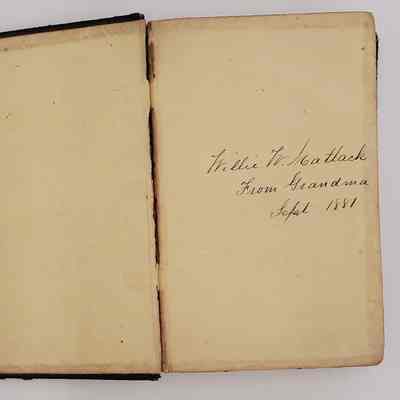 King James Bible. (1877) Cambridge University Press.: inscription reads" Willie W. Matlack, from Grandma Sept 1881"