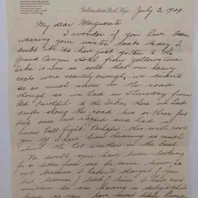 1e. Letter from Helen Hibberd (1/7): July 3rd, 1909 Letter from Helen Hibberd about her trip to Yellowstone and the Grand Canyon; Sent from Yellowstone, WY.