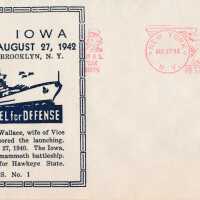 USS Iowa commemorative launch postal cover. Note that Iowa will be the first 45,000 displacement ton (standard) battleship.