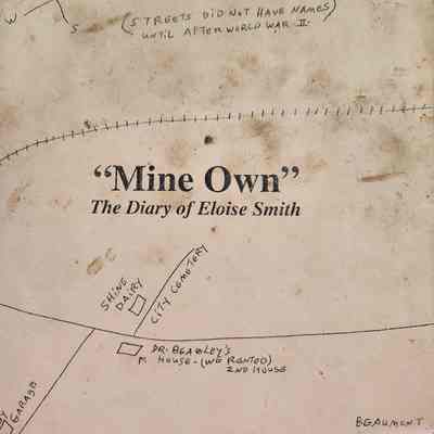 "Mine Own" Diary of Eloise Smith