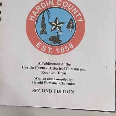 A Short History of Hardin County, Texas - Second Edition