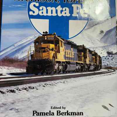 Book "The History of the Atchison, Topeka & Santa Fe"