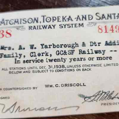 Atcmisonm Topeka and Santa Fe Railroad Pass for Mrs A W Yarborough & Daughter Addie 1938