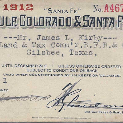 Train Pass for James L Kirby for Gulf, Colorado & Santa Fe RR Line 1912