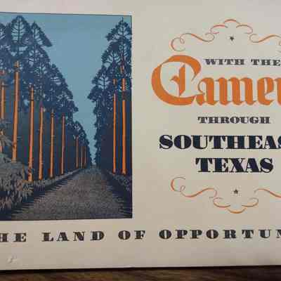 Booklett - "With the Camera through Southeast Texas"