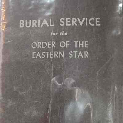 Burial Service for the Order of the Eastern Star Guide