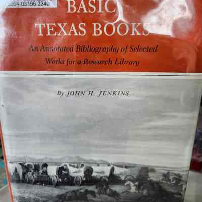 Basic Texas Books-Annotated Bibliography