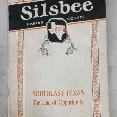 Silsbee Hardin County booklet - sponsored by Chamber of Commerce