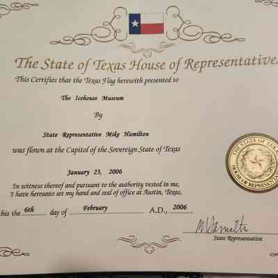 Certificate of Flag Present to Ice House Museum flown at the Capital of Texas in Austin, January 23, 2006