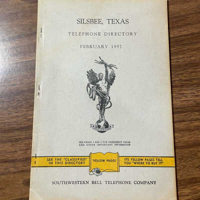 Silsbee Telephone Directory - dated February 1957