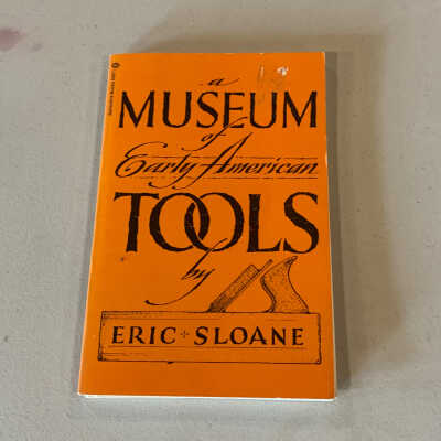 A Museum of Early American Tools