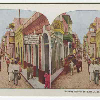 b- "Street Scene in San Juan, Porto Rico"