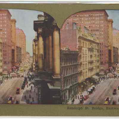 e - "Randolph St. Bridge, Eastward, Chicago, Ill"