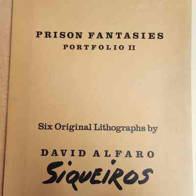 Siqueiros Prison Fantasies Portfolio II