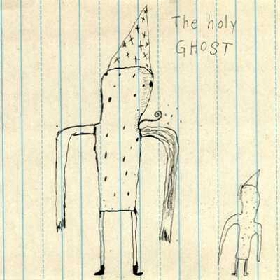 holy GHOST, The