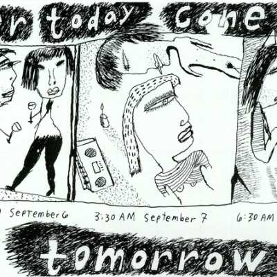 her today Gone tomorrow