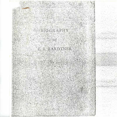 Autobiography of E. J. Hardtner