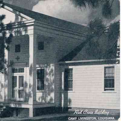 Camp Livingston- Postcard- Red Cross Building