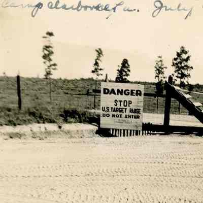 Camp Claiborne - U.S. Target Range Sign - July 1943