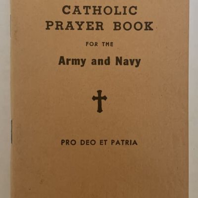 U.S. Army and Navy Catholic Prayer Book