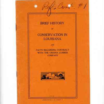 A Brief History of Conservation in Louisiana - 1928