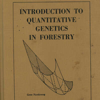 Introduction to Quantitative Genetics in Forestry