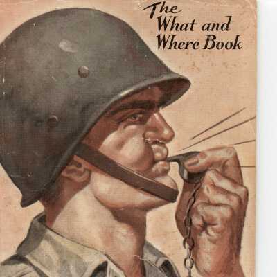 The What and Where Book of Camp Claiborne Louisiana